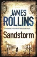 Kniha: Sandstorm (James Rollins). Orion, 2010 Kniha: Sandstorm (James Rollins). Orion, 2010