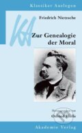 Kniha: Friedrich Nietzsche: Genealogie der Moral (Otfried Höffe). De Gruyter, 2004 Kniha: Friedrich Nietzsche: Genealogie der Moral (Otfried Höffe). De Gruyter, 2004