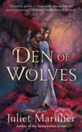 Kniha: Den Of Wolves (Juliet Marillier). Ace, 2017 Kniha: Den Of Wolves (Juliet Marillier). Ace, 2017