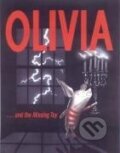 Kniha: Olivia . . . and the Missing Toy (Ian Falconer). Simon & Schuster, 2006 Kniha: Olivia . . . and the Missing Toy (Ian Falconer). Simon & Schuster, 2006