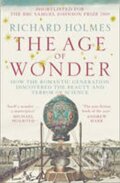 Kniha: The Age of Wonder (Richard Holmes). HarperCollins, 2009 Kniha: The Age of Wonder (Richard Holmes). HarperCollins, 2009
