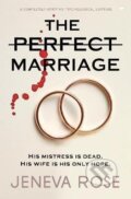 Kniha: The Perfect Marriage (Jeneva Rose). , 2020 Kniha: The Perfect Marriage (Jeneva Rose). , 2020