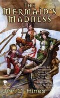 Kniha: The Mermaid´s Madness (C. Jim Hines). Daw Books, 2009 Kniha: The Mermaid´s Madness (C. Jim Hines). Daw Books, 2009