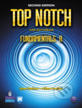 Kniha: Top Notch Fundamentals A Split: Student Book with ActiveBook and Workbook (M. Joan Saslow). Pearson, 2011 Kniha: Top Notch Fundamentals A Split: Student Book with ActiveBook and Workbook (M. Joan Saslow). Pearson, 2011