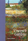 Kniha: Vincent's Gardens (Ralph Skea). Thames & Hudson, 2011 Kniha: Vincent's Gardens (Ralph Skea). Thames & Hudson, 2011