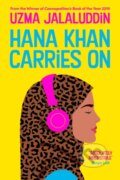 Kniha: Hana Khan Carries On (Uzma Jalaluddin). Corvus, 2021 Kniha: Hana Khan Carries On (Uzma Jalaluddin). Corvus, 2021