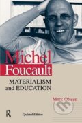 Kniha: Michel Foucault (Mark Olssen). Routledge, 2006 Kniha: Michel Foucault (Mark Olssen). Routledge, 2006