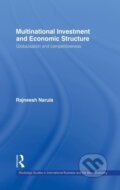 Kniha: Multinational Investment and Economic Structure (Rajneesh Narula). Routledge, 1995 Kniha: Multinational Investment and Economic Structure (Rajneesh Narula). Routledge, 1995