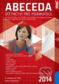 Kniha: Abeceda účetnictví pro podnikatele 2014 (Jan Kadlec, Jana Pilátová a Radek Chalupa). ANAG, 2014 Kniha: Abeceda účetnictví pro podnikatele 2014 (Jan Kadlec, Jana Pilátová a Radek Chalupa). ANAG, 2014
