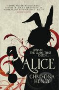 Kniha: Alice (Christina Henry), 2016 Kniha: Alice (Christina Henry), 2016