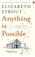 Kniha: Anything is Possible (Elizabeth Strout). Penguin Books, 2018 Kniha: Anything is Possible (Elizabeth Strout). Penguin Books, 2018