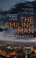 Kniha: The Smiling Man (Joseph Knox). Doubleday, 2018 Kniha: The Smiling Man (Joseph Knox). Doubleday, 2018