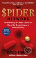 Kniha: The Spider Network (David Enrich). WH Allen, 2018 Kniha: The Spider Network (David Enrich). WH Allen, 2018