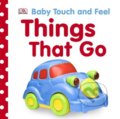 Kniha: Things That Go (Dorling Kindersley). Dorling Kindersley Kniha: Things That Go (Dorling Kindersley). Dorling Kindersley