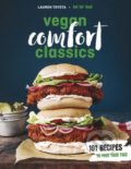 Kniha: Vegan Comfort Classics (Lauren Toyota). Ebury, 2018 Kniha: Vegan Comfort Classics (Lauren Toyota). Ebury, 2018