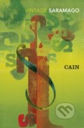 Kniha: Cain (José Saramago). Vintage, 2018 Kniha: Cain (José Saramago). Vintage, 2018