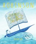 Kniha: Robinson (Peter Sís). Thames & Hudson, 2018 Kniha: Robinson (Peter Sís). Thames & Hudson, 2018