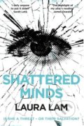 Kniha: Shattered Minds (Laura Lam). Pan Macmillan, 2018 Kniha: Shattered Minds (Laura Lam). Pan Macmillan, 2018