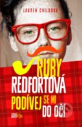 Kniha: Ruby Redfortová: Podívej se mi do očí (Lauren Child). CooBoo CZ, 2018 Kniha: Ruby Redfortová: Podívej se mi do očí (Lauren Child). CooBoo CZ, 2018