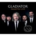 Hudební CD: Gladiator: Akustik Live (Hudobné albumy). Hudobné albumy, 2018 Hudební CD: Gladiator: Akustik Live (Hudobné albumy). Hudobné albumy, 2018