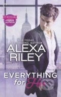 Kniha: Everything for Her (Alexa Riley). Carina, 2016 Kniha: Everything for Her (Alexa Riley). Carina, 2016