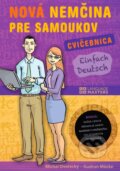 Kniha: Nová nemčina pre samoukov - cvičebnica s audionahrávkami (Gudrun Mücke a Michal Dvorecký), 2018 Kniha: Nová nemčina pre samoukov - cvičebnica s audionahrávkami (Gudrun Mücke a Michal Dvorecký), 2018
