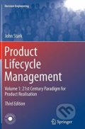 Kniha: Product Lifecycle Management (Volume 1) (John Stark). Springer London, 2015 Kniha: Product Lifecycle Management (Volume 1) (John Stark). Springer London, 2015