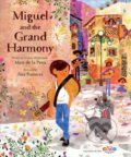 Kniha: Coco - Miguel and the Grand Harmony (Matt de la Pena). Disney, 2017 Kniha: Coco - Miguel and the Grand Harmony (Matt de la Pena). Disney, 2017