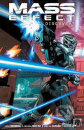 Kniha: Mass Effect - Odhalení (Gabriel Guzmán, Jeremy Barlow a John Dombrow), 2018 Kniha: Mass Effect - Odhalení (Gabriel Guzmán, Jeremy Barlow a John Dombrow), 2018