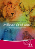 Kniha: Zvířata čtyř oken (Eligio Stephen Gallegos). Maitrea, 2018 Kniha: Zvířata čtyř oken (Eligio Stephen Gallegos). Maitrea, 2018