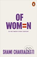 Kniha: Of Women (Shami Chakrabarti). Penguin Books, 2018 Kniha: Of Women (Shami Chakrabarti). Penguin Books, 2018