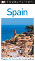 Kniha: Spain (DK Eyewitness). Dorling Kindersley, 2018 Kniha: Spain (DK Eyewitness). Dorling Kindersley, 2018