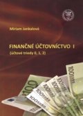 Kniha: Finančné účtovníctvo I (Miriam Jankalová). EDIS, 2017 Kniha: Finančné účtovníctvo I (Miriam Jankalová). EDIS, 2017
