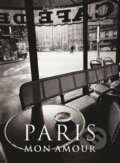 Kniha: Paris Mon Amour (Jean-Claude Gautrand), 2018 Kniha: Paris Mon Amour (Jean-Claude Gautrand), 2018