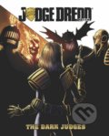 Kniha: Judge Dredd (John Wagner). IDW, 2018 Kniha: Judge Dredd (John Wagner). IDW, 2018