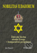 Kniha: Nobilitas Iudaeorum (Michal Fiala). Agentura Pankrác, 2018 Kniha: Nobilitas Iudaeorum (Michal Fiala). Agentura Pankrác, 2018