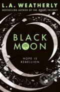 Kniha: Black Moon (L.A. Weatherly). Usborne, 2017 Kniha: Black Moon (L.A. Weatherly). Usborne, 2017