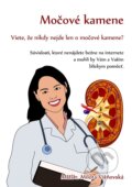 E-kniha: Močové kamene (Milota Višňovská) E-kniha: Močové kamene (Milota Višňovská)