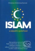Kniha: Islám a západní společnost (Christine Schirrmacher). Návrat domů, 2018 Kniha: Islám a západní společnost (Christine Schirrmacher). Návrat domů, 2018