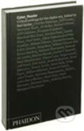 Kniha: Cyber Reader (Neil Spiller). Phaidon, 2007 Kniha: Cyber Reader (Neil Spiller). Phaidon, 2007