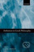 Kniha: Definition in Greek Philosophy (David Charles). , 2014 Kniha: Definition in Greek Philosophy (David Charles). , 2014
