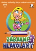 Kniha: Zábavné hlavolamy 3 (Richard Mečíř a Jela Mlčochová). Arkus, 2025 Kniha: Zábavné hlavolamy 3 (Richard Mečíř a Jela Mlčochová). Arkus, 2025