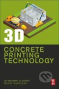 Kniha: 3D Concrete Printing Technology : Construction and Building Applications (G. Jay Sanjayan). Elsevier Science, 2019 Kniha: 3D Concrete Printing Technology : Construction and Building Applications (G. Jay Sanjayan). Elsevier Science, 2019
