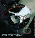 Kniha: Ivo Rozsypal (Ivo Rozsypal). Ivo Rozsypal Kniha: Ivo Rozsypal (Ivo Rozsypal). Ivo Rozsypal