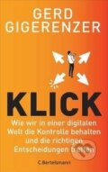 Kniha: Klick (Gerd Gigerenzer). Bertelsmann, 2021 Kniha: Klick (Gerd Gigerenzer). Bertelsmann, 2021