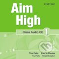 Kniha: Aim High 1 Class Audio CD (A. Paul Davies a Tim Falla). Oxford University Press, 2010 Kniha: Aim High 1 Class Audio CD (A. Paul Davies a Tim Falla). Oxford University Press, 2010