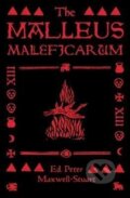 Kniha: Malleus Maleficarum (P.G. Maxwell-Stuart). Manchester University Press, 2024 Kniha: Malleus Maleficarum (P.G. Maxwell-Stuart). Manchester University Press, 2024