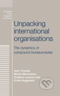 Kniha: Unpacking international organisations (Jarle Trondal). Manchester University Press, 2013 Kniha: Unpacking international organisations (Jarle Trondal). Manchester University Press, 2013