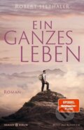 Kniha: Ein ganzes Leben Filmausgabe (Robert Seethaler). , 2023 Kniha: Ein ganzes Leben Filmausgabe (Robert Seethaler). , 2023