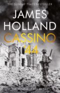 Kniha: Cassino '44 (James Holland). Transworld, 2024 Kniha: Cassino '44 (James Holland). Transworld, 2024